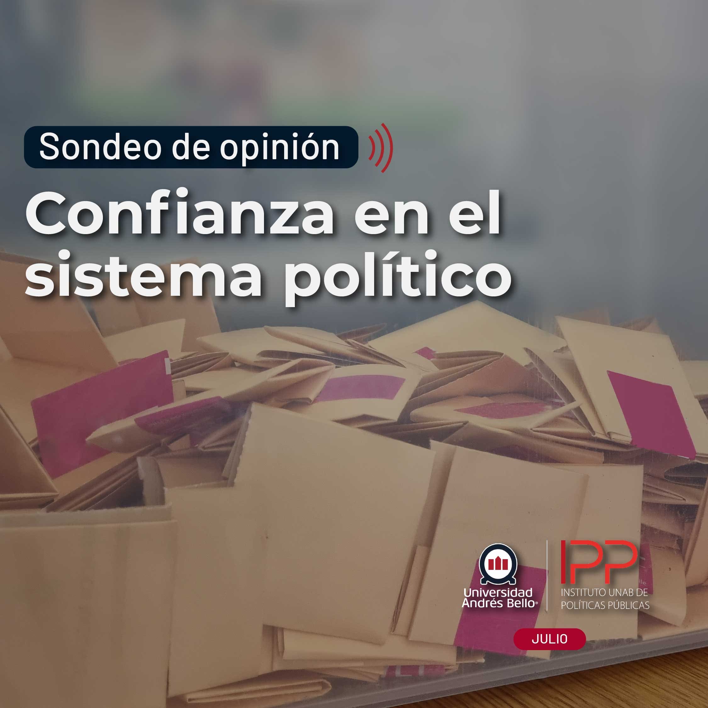 Poster-style image showing the headline 'Sondeo de opinión' in white text on a dark rounded banner with red sound-wave icon, over a pile of papers and visible logos for Universidad Andrés Bello and Instituto de Políticas Públicas at the bottom-right.